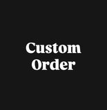 Custom Order For Nicole